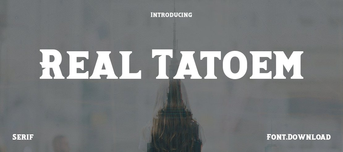 Real Tatoem Font