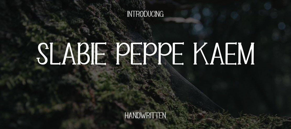 Slabie Peppe Kaem Font