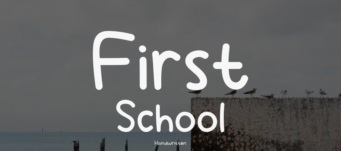 First School Font