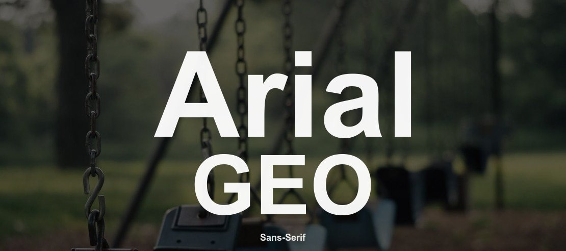 Arial GEO Font Family