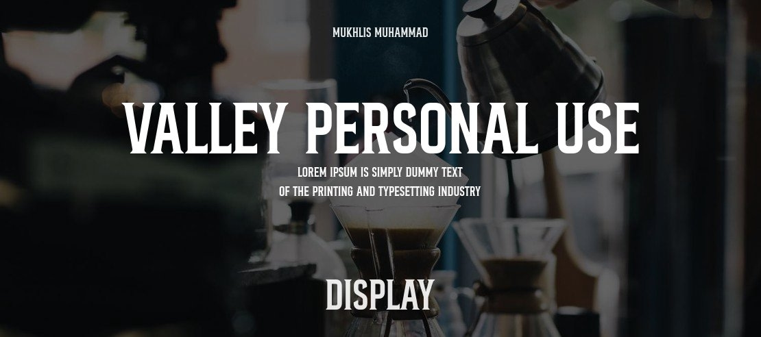 Valley Personal Use Font