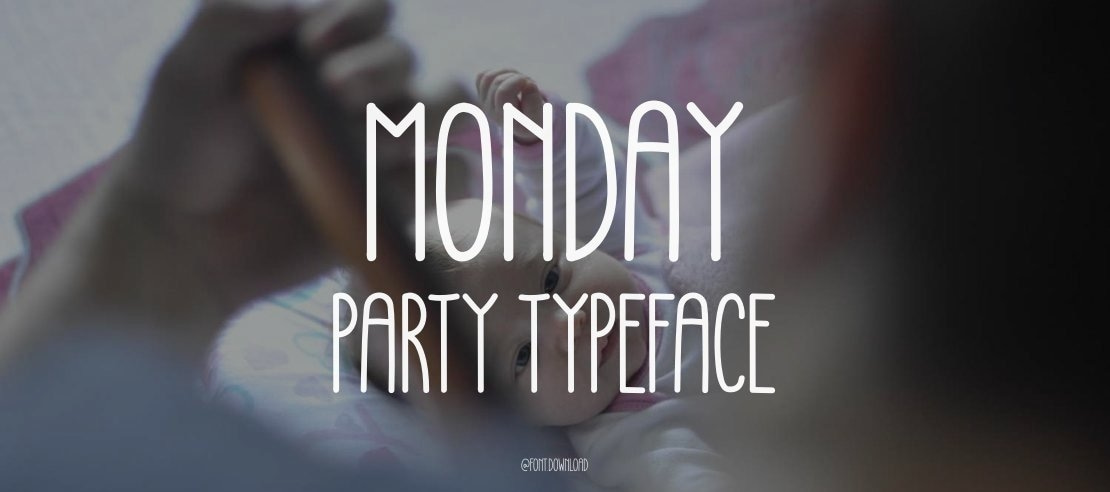 Monday Party Font
