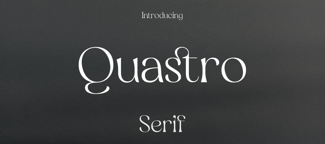 Quastro Font