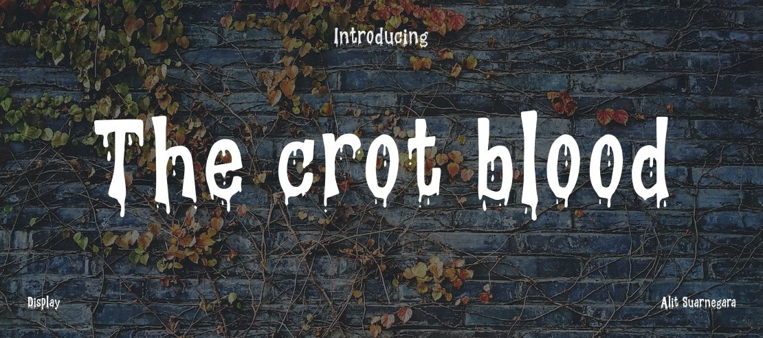 The crot blood Font