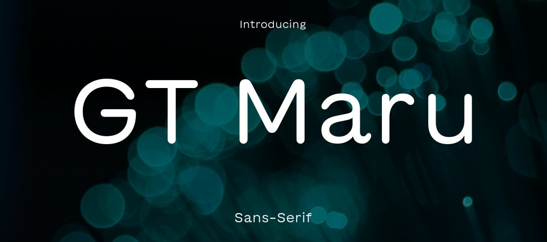 GT Maru Font Family