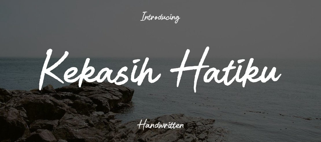 Kekasih Hatiku Font