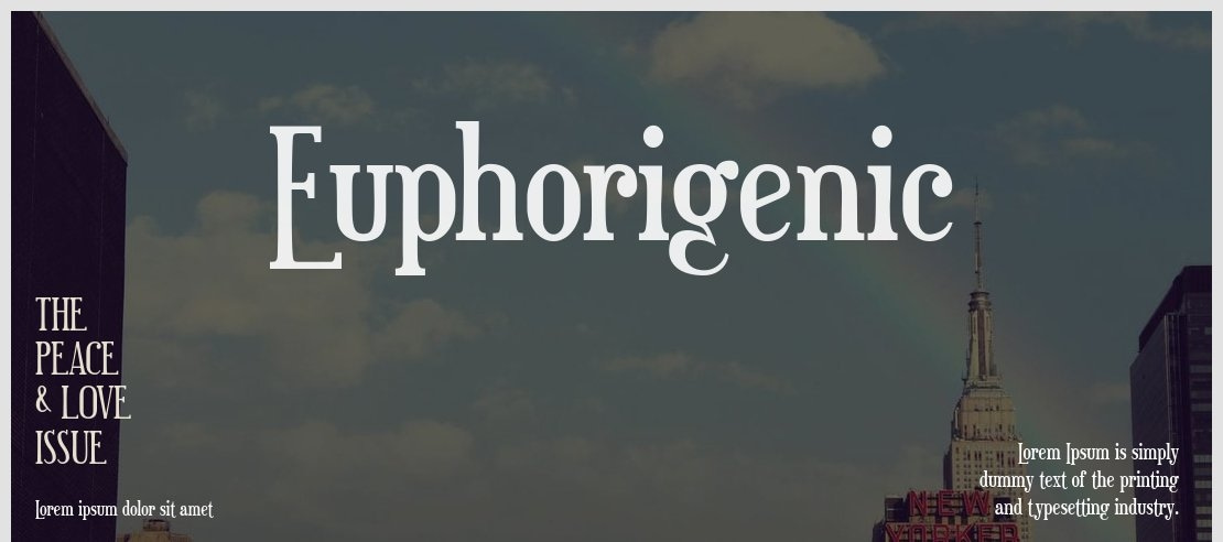 Euphorigenic Font