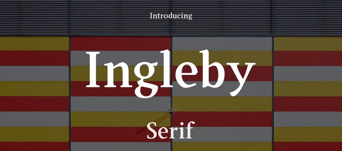 Ingleby Font Family