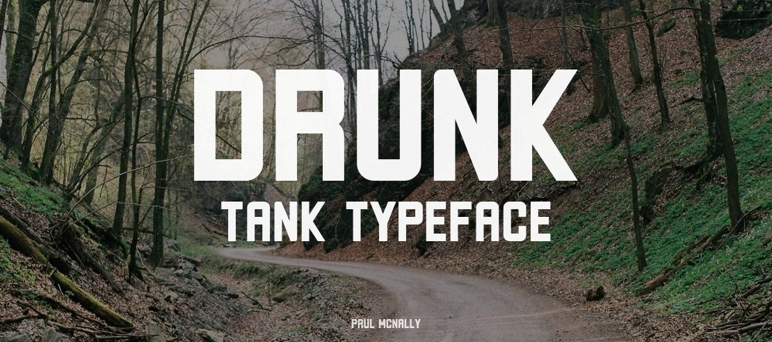 Drunk Tank Font Family