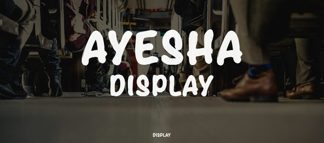 Ayesha Display Font