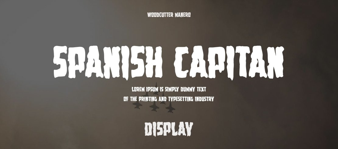 Spanish Capitan Font