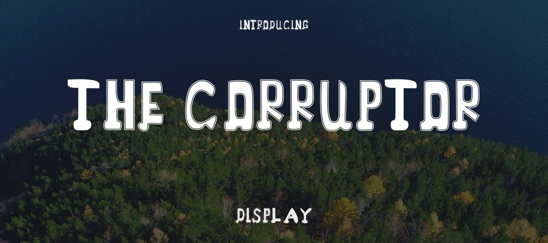 THE CORRUPTOR Font