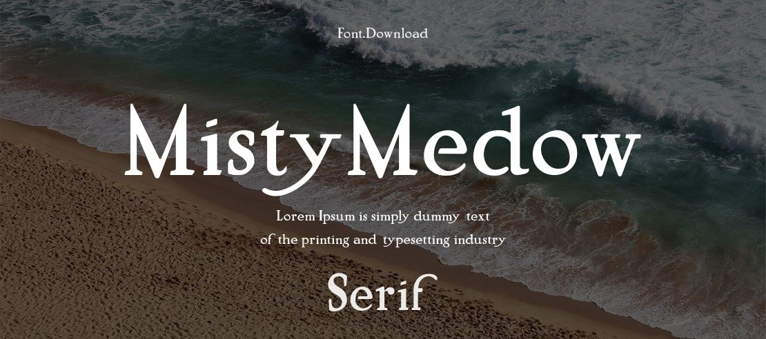 MistyMedow Font