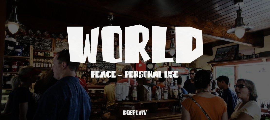 World Peace - Personal use Font