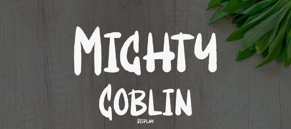 Mighty Goblin Font