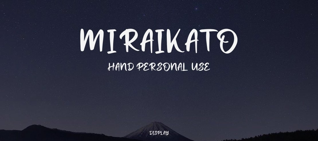 Miraikato Hand PERSONAL USE Font Family