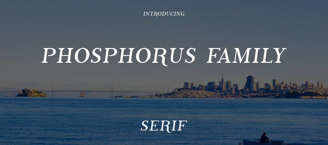 Phosphorus Family Font Family