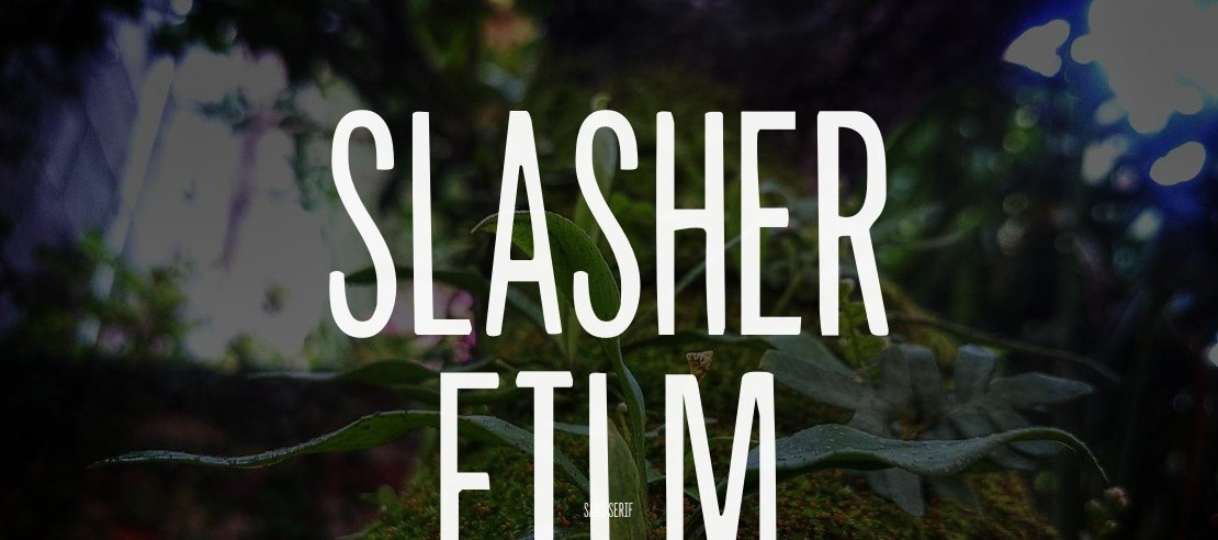 Slasher Film Font Family