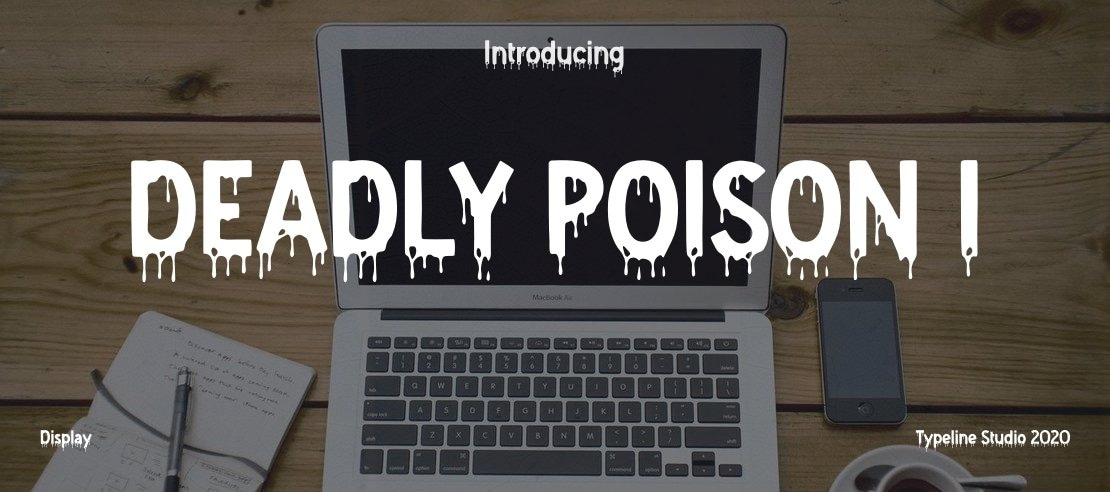 DEADLY POISON I Font