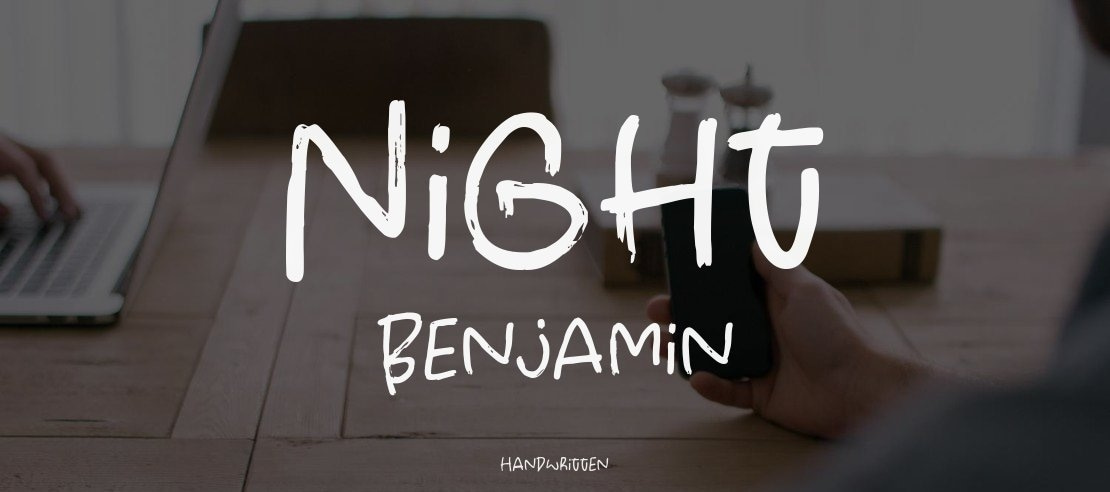 Night Benjamin Font