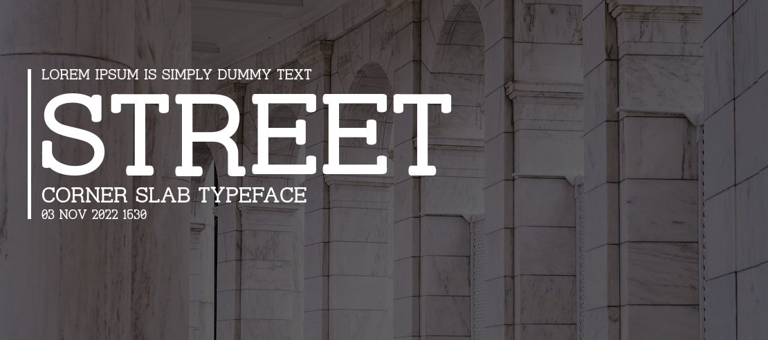 Street Corner Slab Font Family