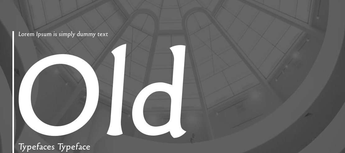 Old Typefaces Font