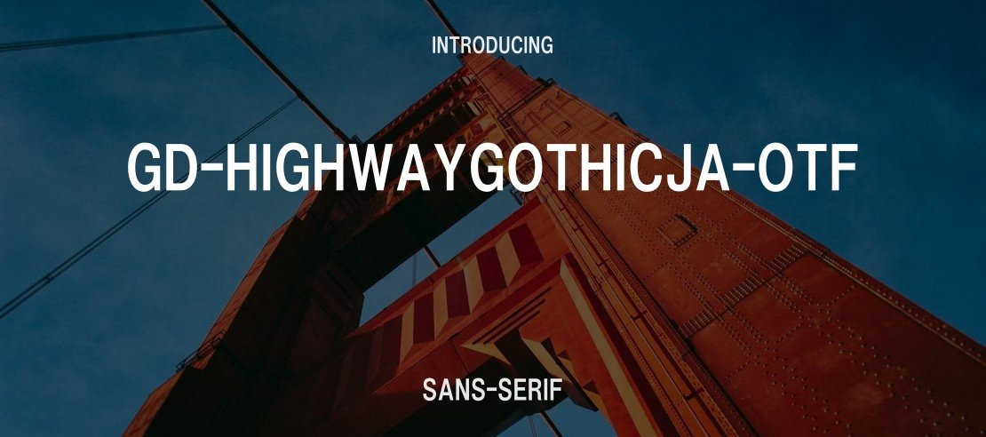 GD-HighwayGothicJA-OTF Font