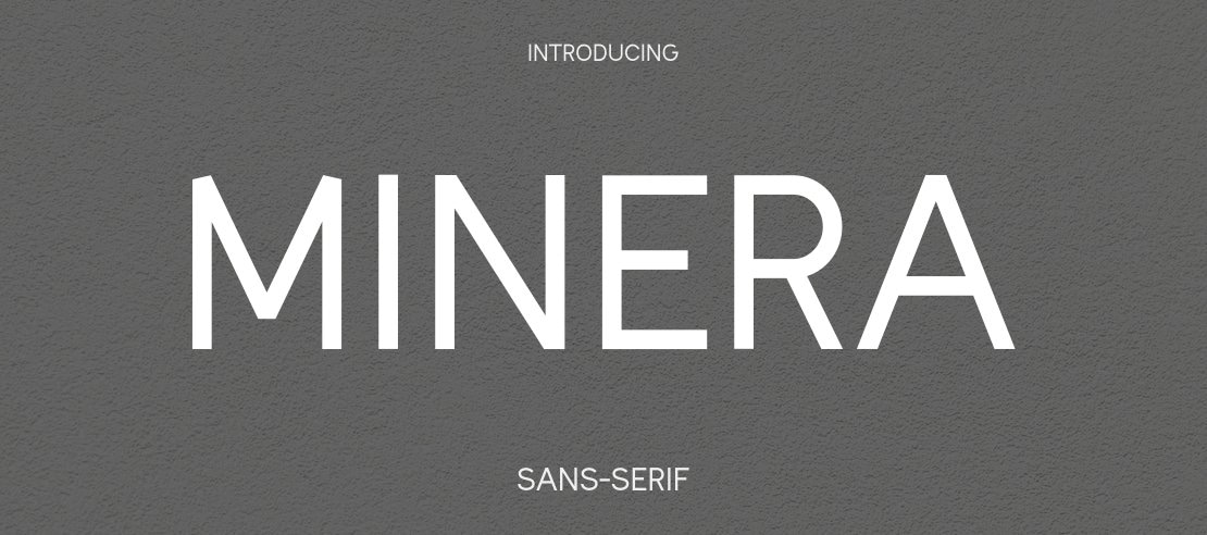 Minera Font Family