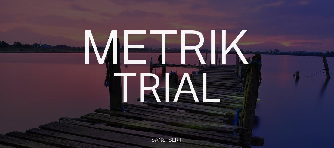 Metrik Trial Font Family