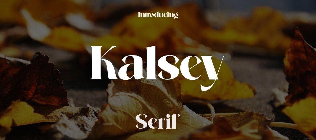 Kalsey Font