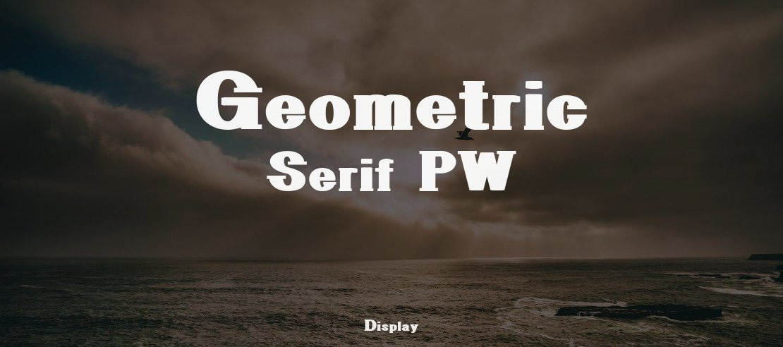 Geometric Serif PW Font