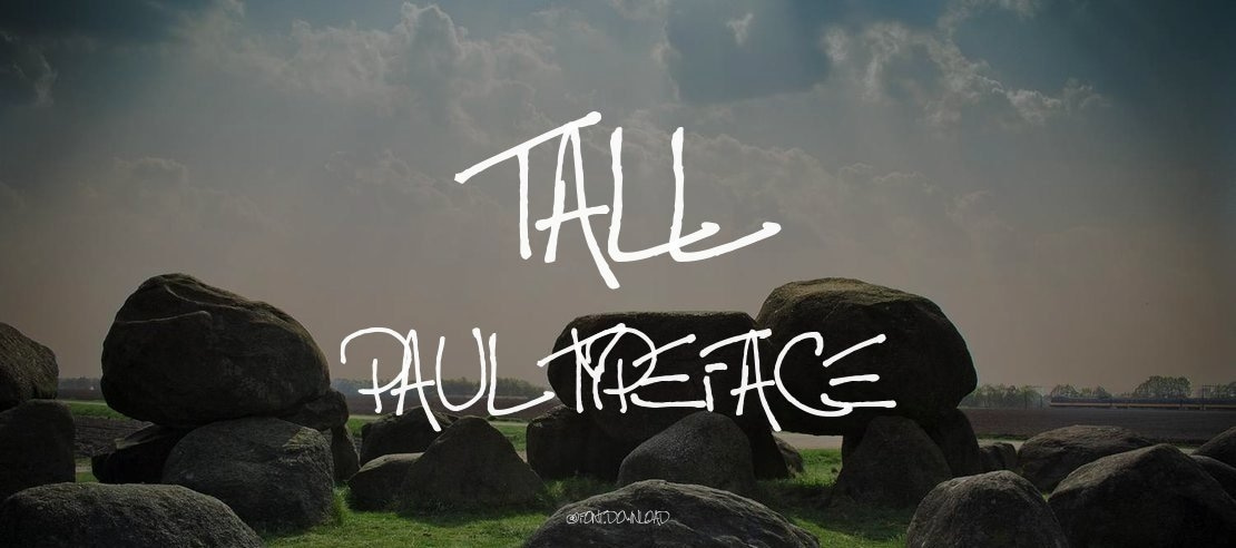 Tall Paul Font