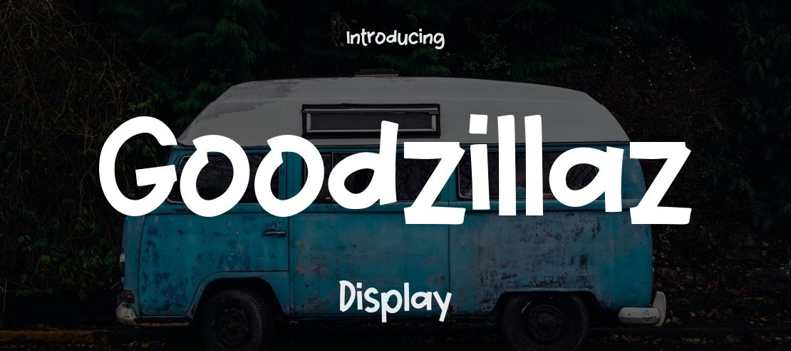 Goodzillaz Font