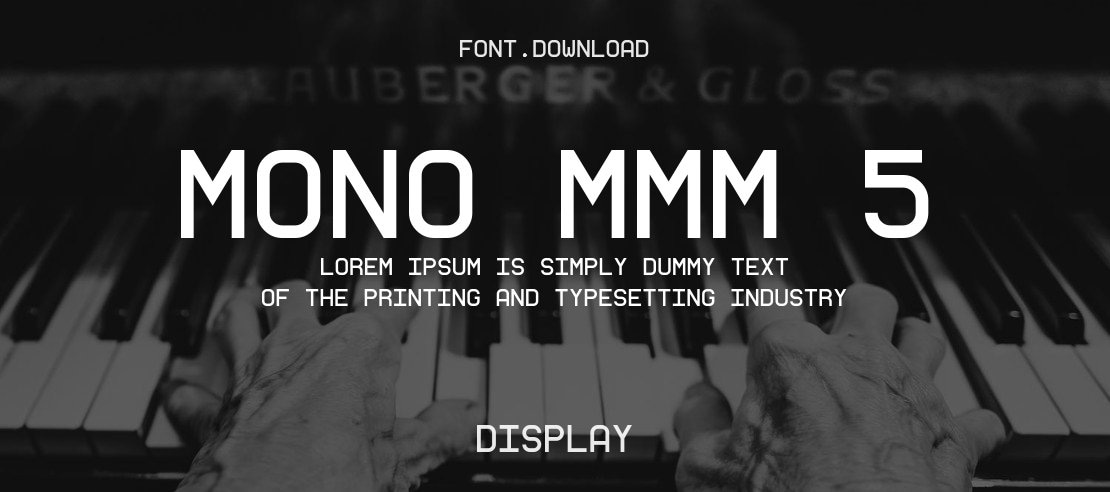 Mono MMM 5 Font