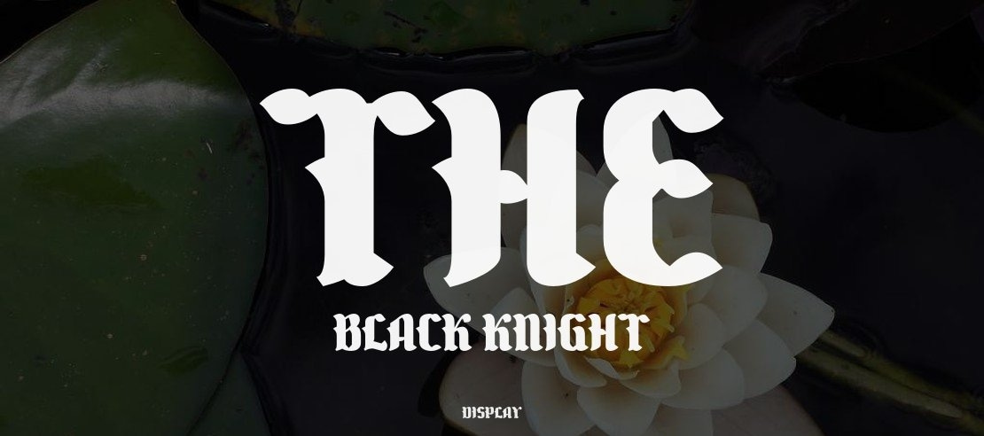 The Black Knight Font