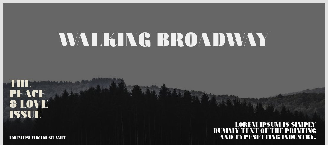 Walking Broadway Font