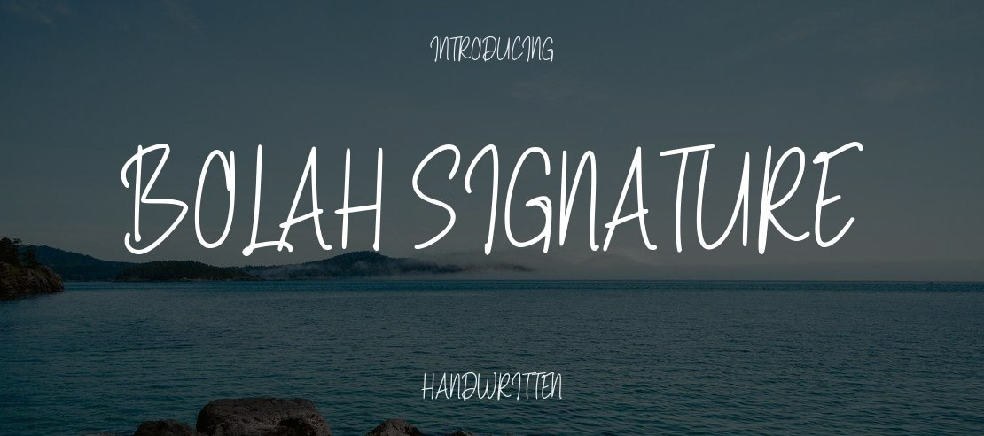 Bolah Signature Font