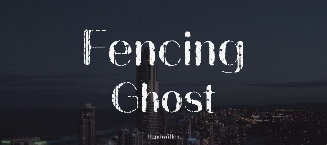 Fencing Ghost Font