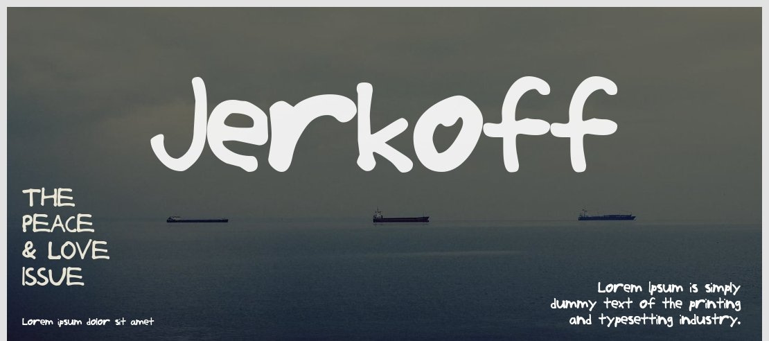 Jerkoff Font