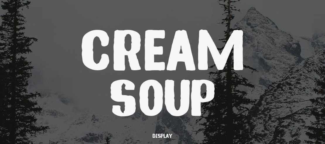 Cream Soup Font