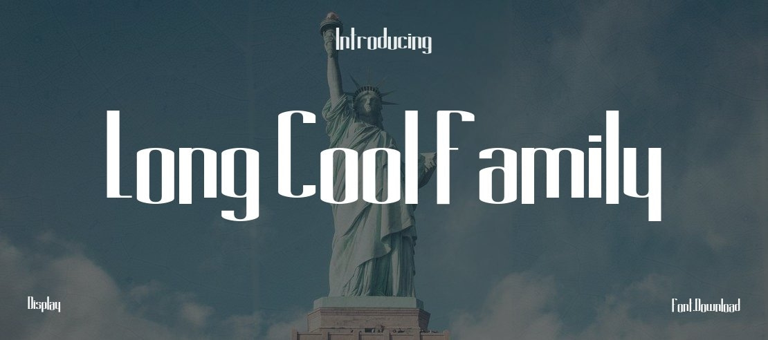 Long Cool Family Font Family