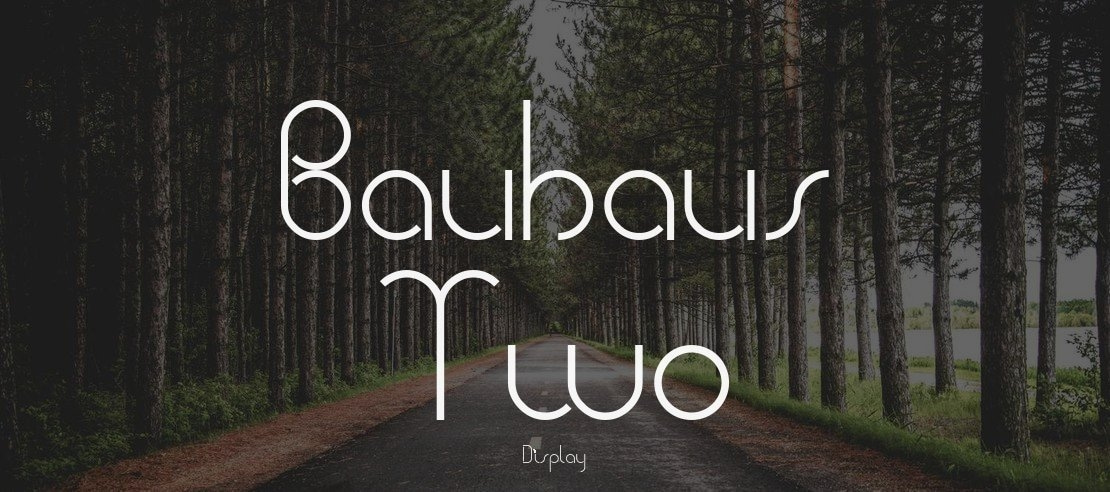 Bauhaus Two Font