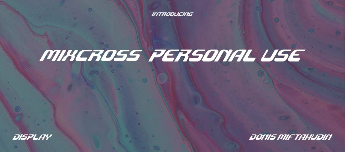 Mixcross Personal Use Font