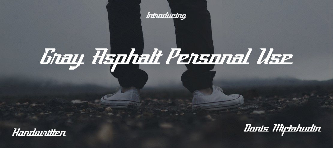 Gray Asphalt Personal Use Font