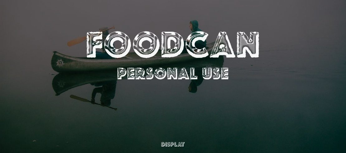 FOODCAN PERSONAL USE Font