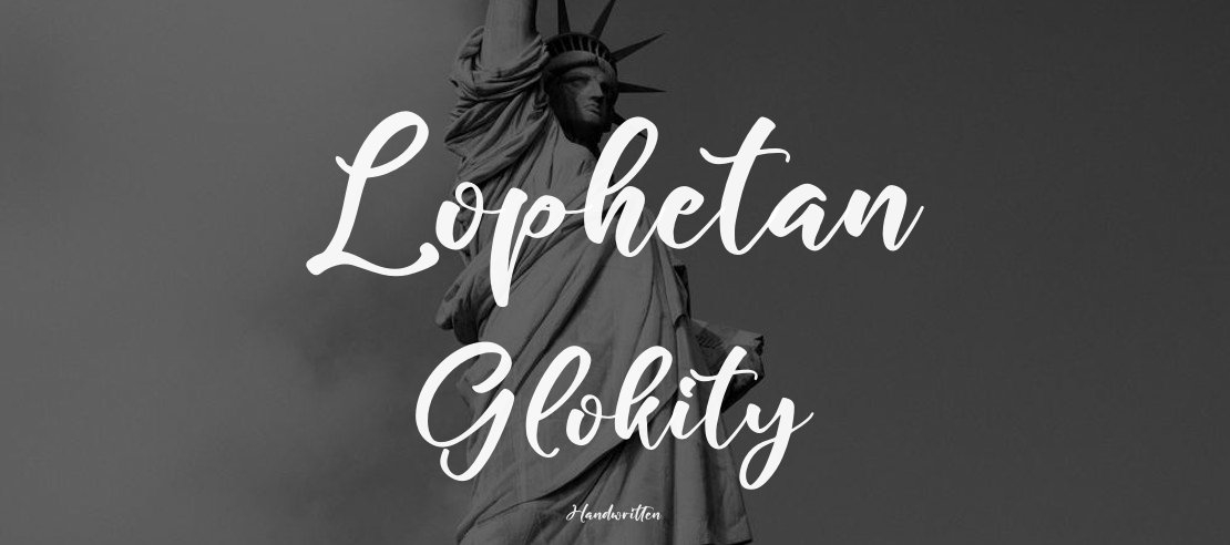Lophetan Glokity Font