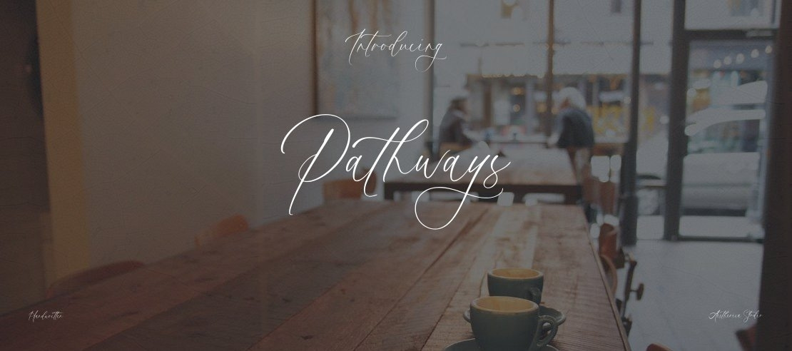 Pathways Font