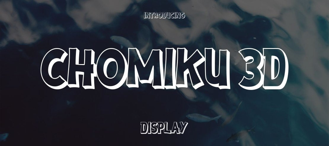 Chomiku 3D Font