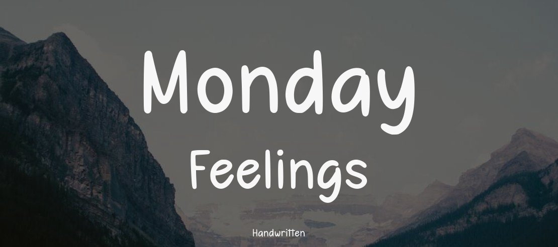 Monday Feelings Font