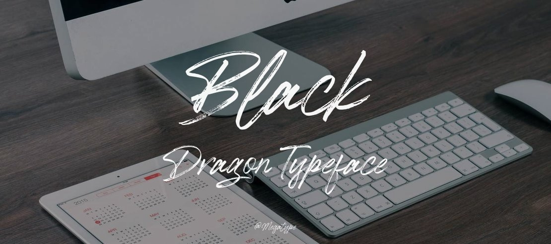 Black Dragon Font